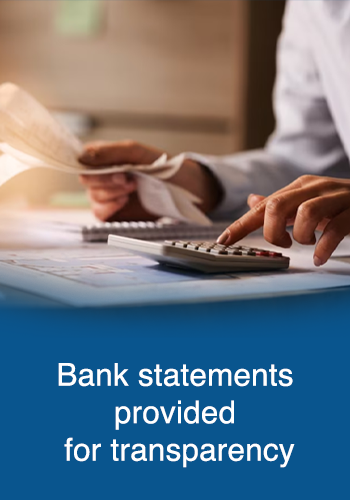 Bank statements provided for transparency